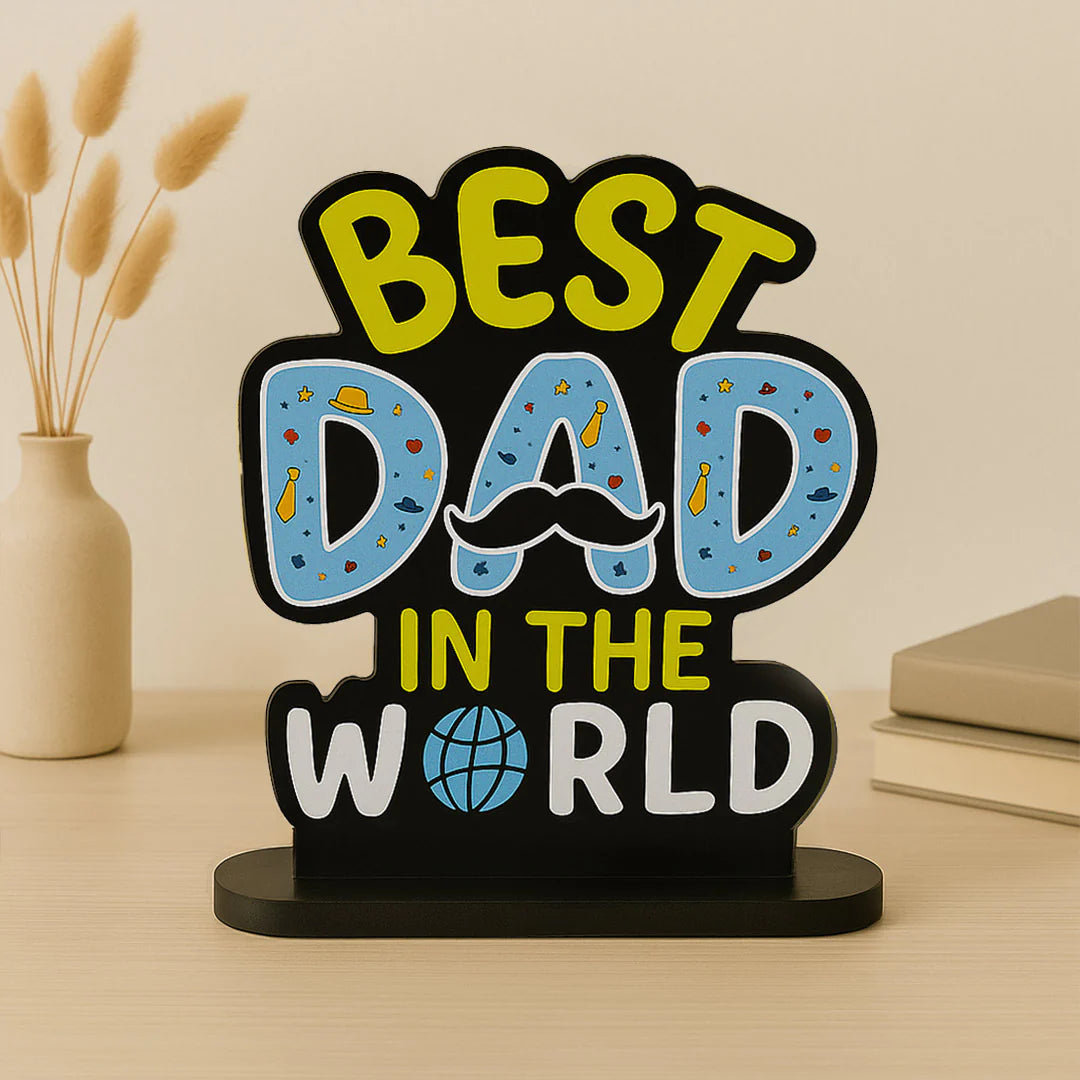 Best Dad in the World Wooden Table Stand